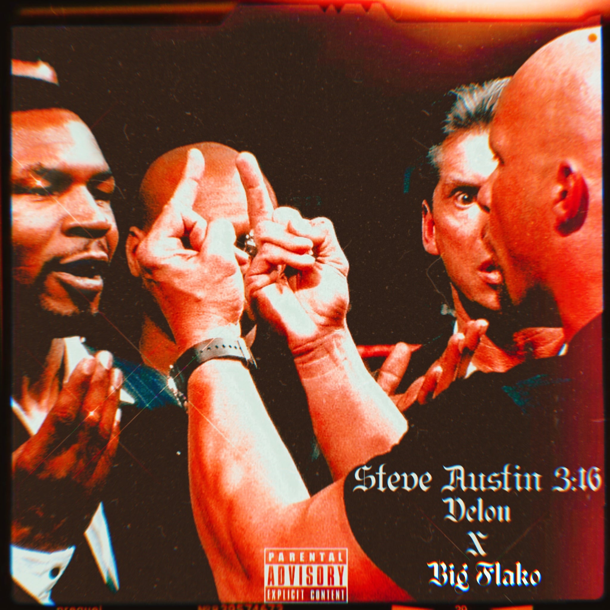 Steve Austin 3:16 by Delon ft Big Flako